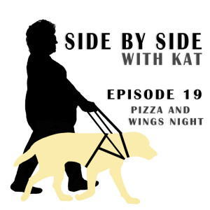 Episode 19 - Pizza and Wings