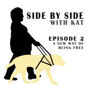 Episode 2 : A New Way of Being Free