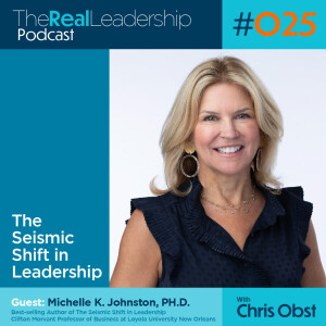 Guest: Michelle Johnston/The Seismic Shift in Leadership