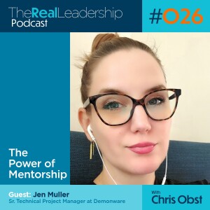 Guest: Jen Muller/ The Power of Mentorship