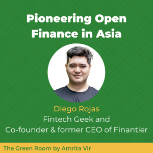 Pioneering Open Finance in Asia with Diego Rojas