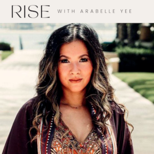 Ep. 10 - From a girl with no boundaries to a millionaire single mother - Arabelle Yee