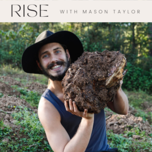 Ep. 11 - The magic of medicinal mushrooms & tonics bringing intentions to life - Mason Taylor