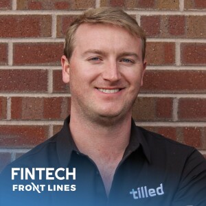 Caleb Avery, Founder & CEO of Tilled: $40 Million Raised to Build (and dominate) the PayFac as a Service Category