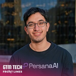 Rush Shahani, Co-Founder & CTO of Persana AI: $2.3 Million Raised to Power the Future of GTM