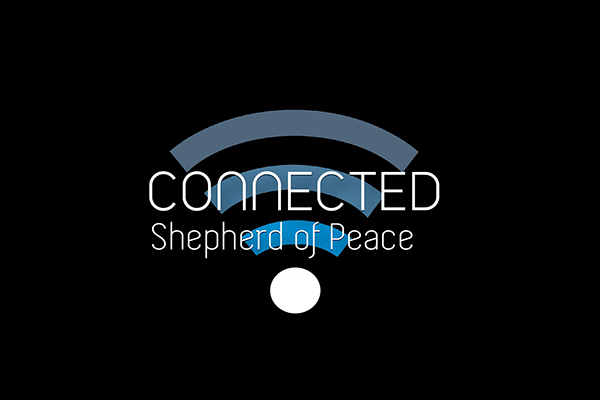 Connected - Shepherd of Peace