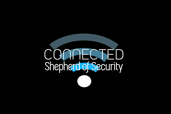 Connected - Shepherd of Security