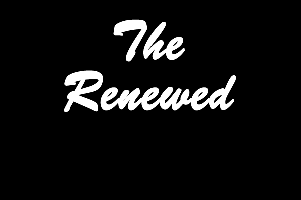 The Renewed