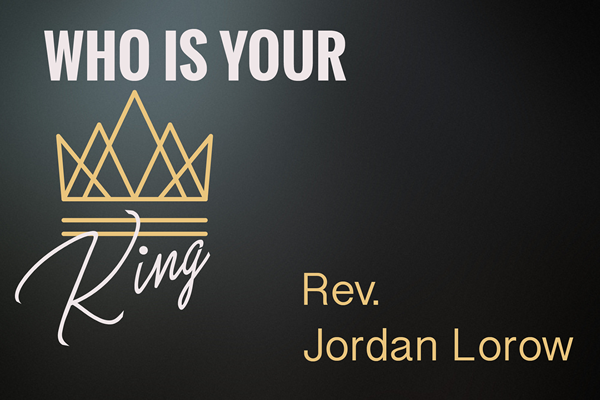 Who is Your King