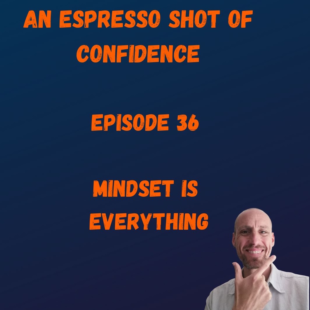 An Espresso Shot Of Confidence