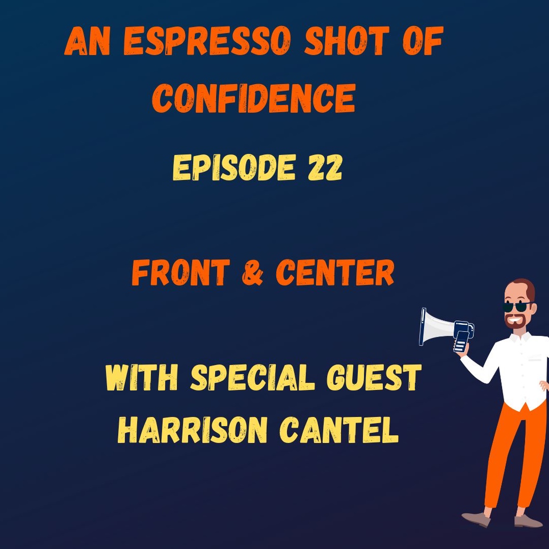 An Espresso Shot Of Confidence