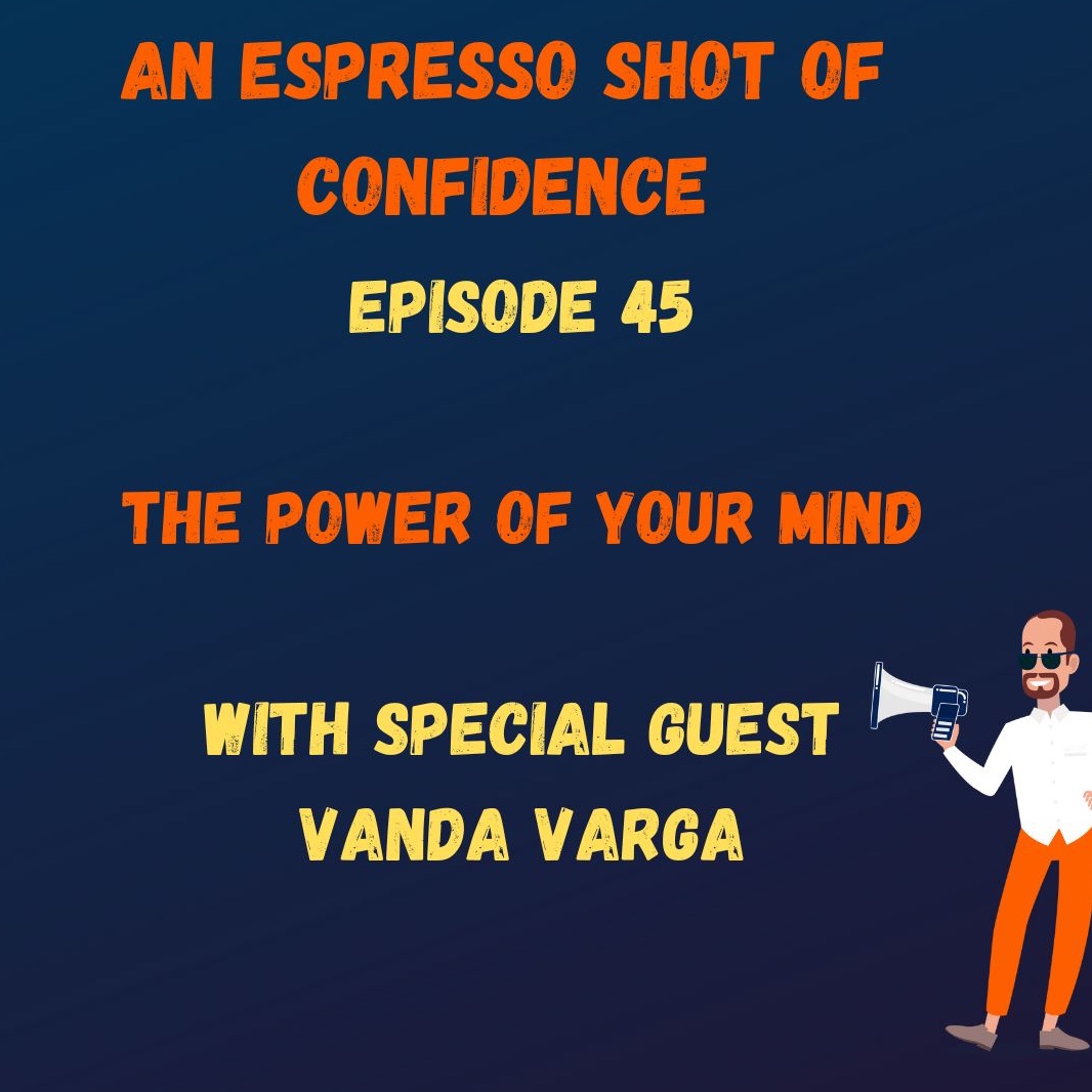 An Espresso Shot Of Confidence