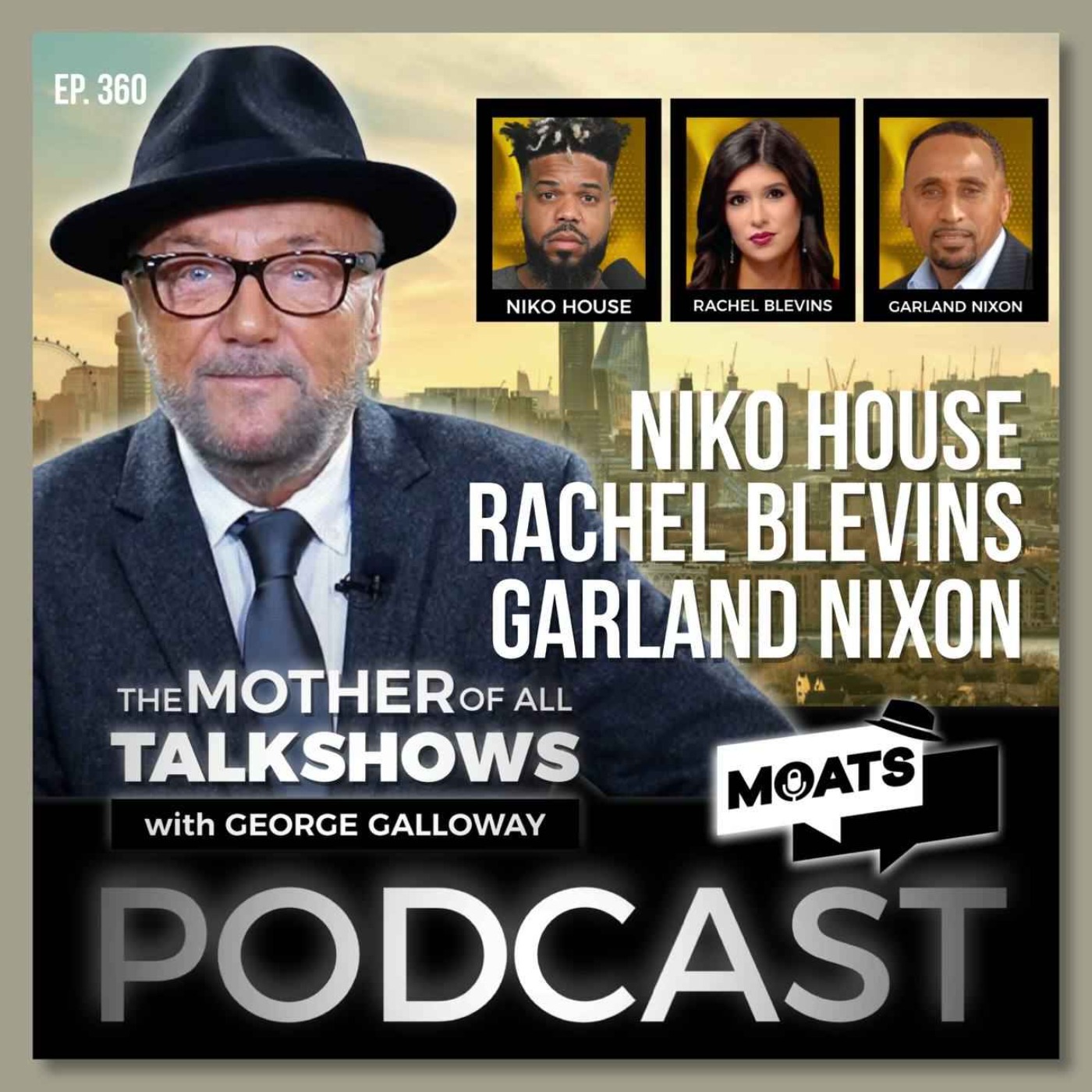 MOATS with George Galloway