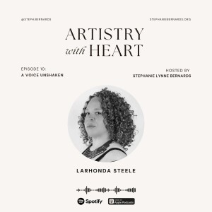 A Voice Unshaken with LaRhonda Steele