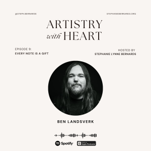 Every Note is a Gift with Ben Landsverk