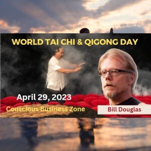 Discover the Benefits of World Tai Chi & Qigong Day 2023