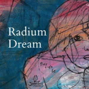 Sheila Black - Radium Dream