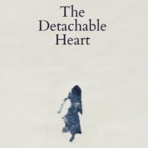 Rachel Coventry The Detachable Heart