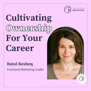 Cultivating ownership for your career - Batul Resheq