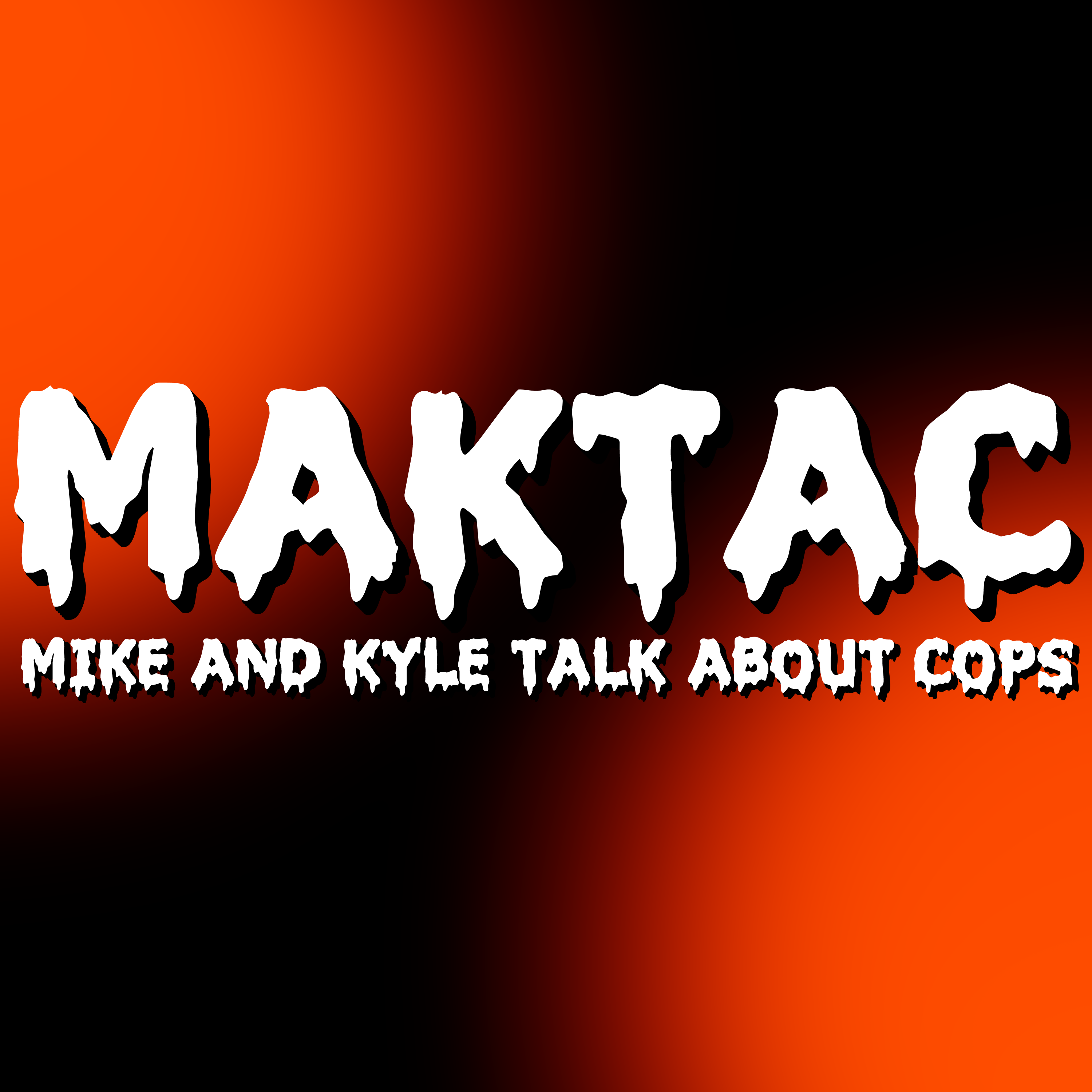 Ep. 7: The MAKTAC Halloween Special