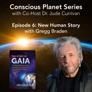 New Human Story with Gregg Braden