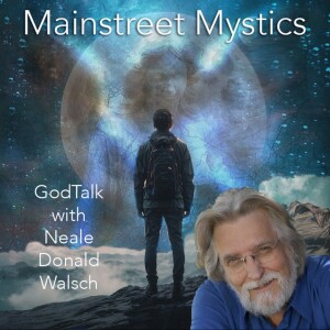 GodTalk with Neale Donald Walsch