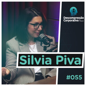 #55 Silvia Piva - Como a Inteligência Artificial Pode Impactar o Seu Negócio Hoje?