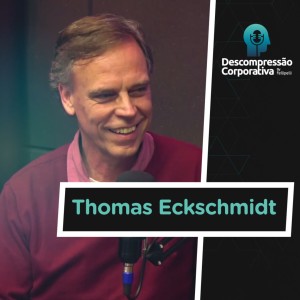 #10 - Thomas Eckschmidt - Escritor de mais de 20 livros