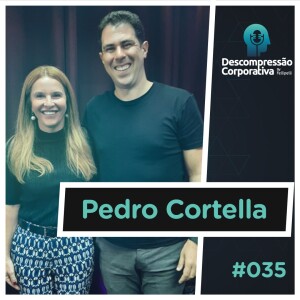 #35 Pedro Cortella - Estratégias de Marketing