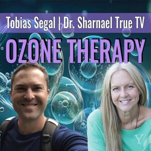 Ozone Therapy Benefits & Home Use Explained | Special Guest Tobias Segal with Dr. Sharnael