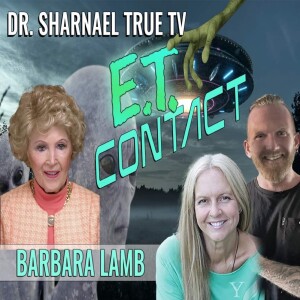Barbara Lamb, Dr. Sharnael, Craig Walker ET Contact
