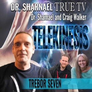 Telekinesis Fun! Trebor Seven, Dr  Sharnael & Craig Walker SUBSCRIBE NOW!