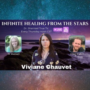 HEALING Viviane Chauvet , Dr Sharnael , Craig Walker