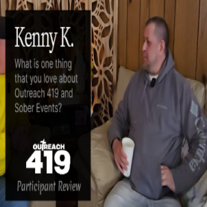 Kenny K Participant Review Outreach 419 Day 2025