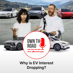 Episode 54: Why is EV Interest Dropping?