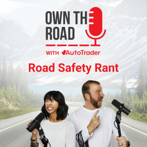 Episode 16: Road Rage Rants