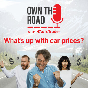 Episode 27: What the Heck Is Going on with Car Prices?