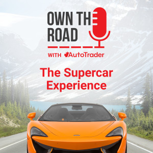 Episode 8: What’s It Like to Drive a Supercar?