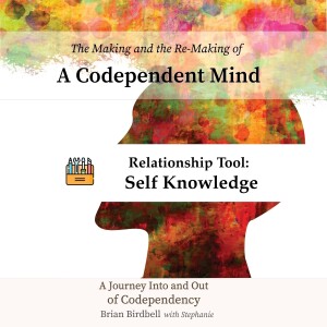 S7 - Relationship Toolkit #8: Self Knowledge