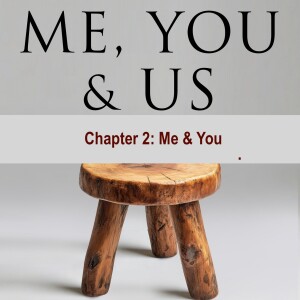 S8 - Chapter 2 - Me & You