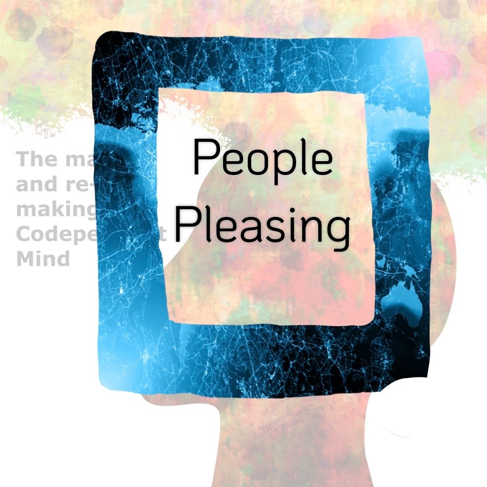 S3 - #3 Beyond Codependency - People Pleasing