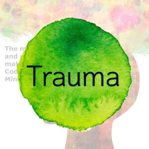 S1 - #2 Codependency and Trauma