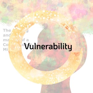 S4 -#6 Codependency and Relationships: Vulnerability