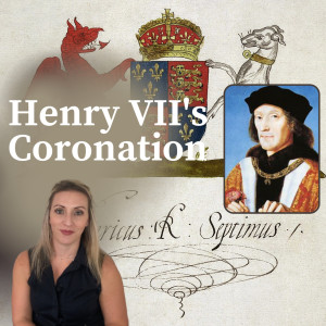 Henry VII Crowned | 30th October 1485