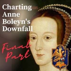 Anne Boleyn’s Execution, Scaffold Speech, Burial and what happened next