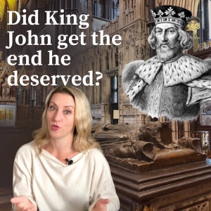 Did King John get the end he deserved?
