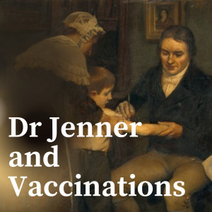 Dr Jenner and Vaccination. Was it his idea? Was it ethical?