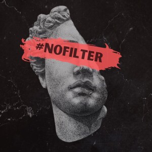 #nofilter | Identity Crisis