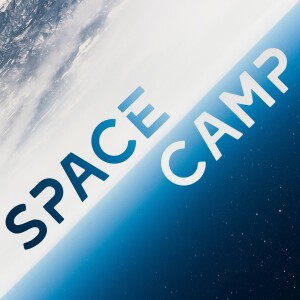 Space Camp | Death to Life
