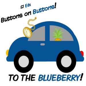 Ep. 6 Buttons on Buttons